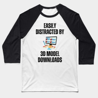 Easily Distracted By 3D Model Downloads Alt Baseball T-Shirt